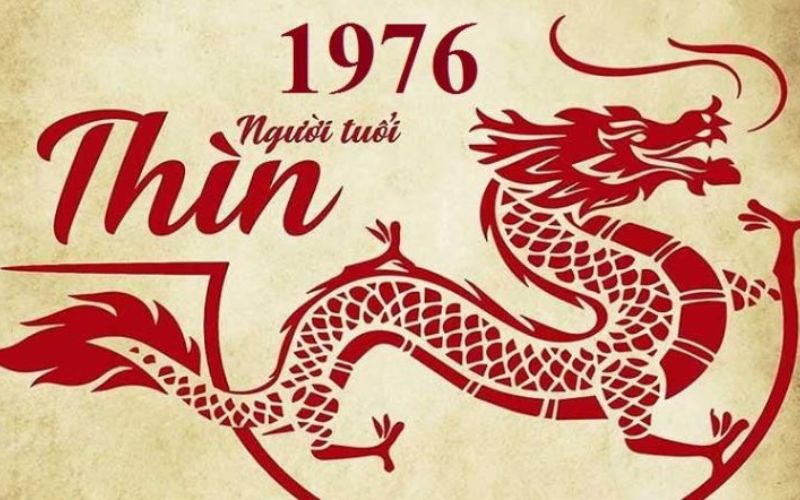 Tuổi thìn 1976 mệnh gì, hợp tuổi gì